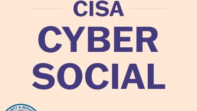 CISA Cyber Social